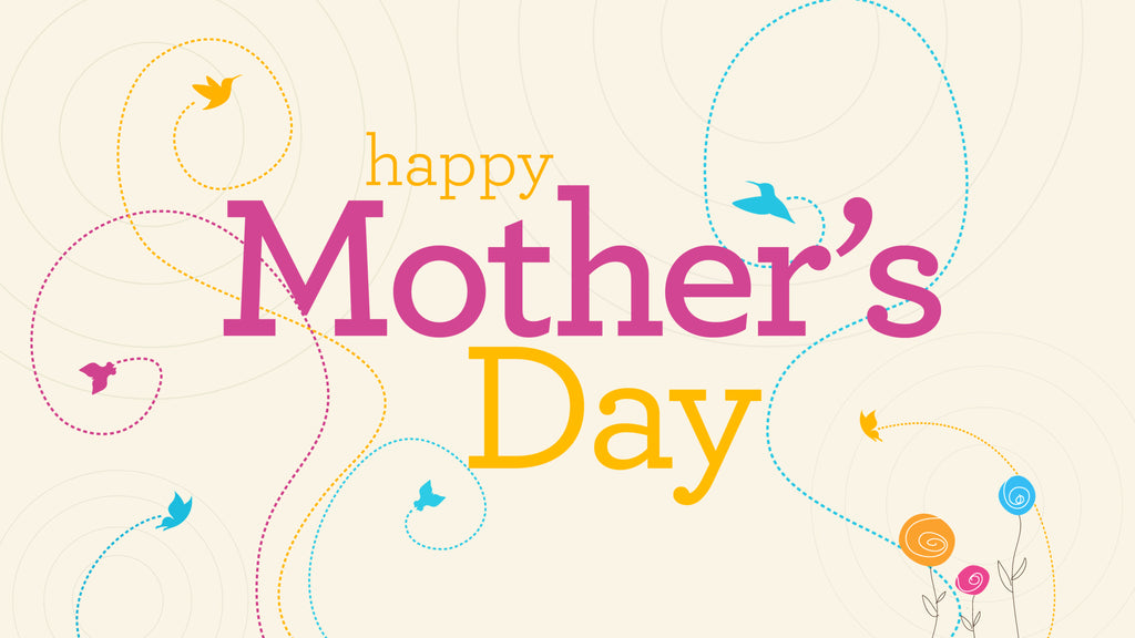 Honoring the Heart of the Home: Celebrating Mother's Day