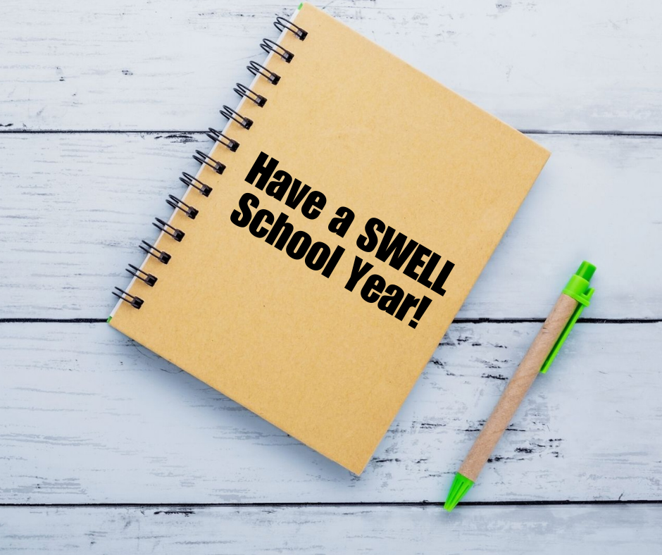 Have a SWELL School Year!