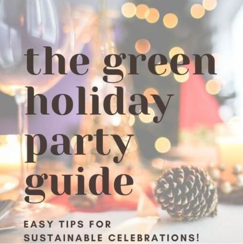 Tis the Season for a Greener Holiday Party!